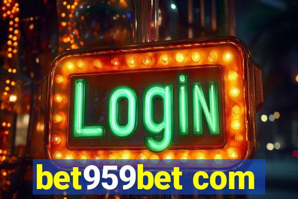 bet959bet com